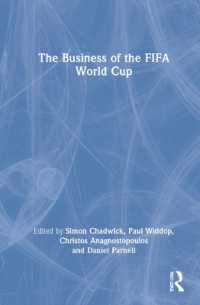 FIFAワールドカップのビジネス<br>The Business of the FIFA World Cup