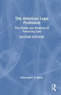 The American Legal Profession : The Myths and Realities of Practicing Law （2ND）