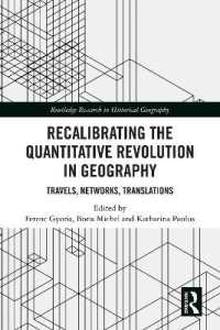 Recalibrating the Quantitative Revolution in Geography : Travels, Networks, Translations (Routledge Research in Historical Geography)