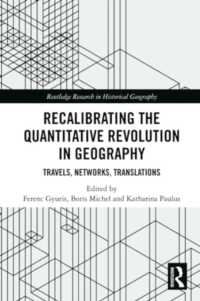 Recalibrating the Quantitative Revolution in Geography : Travels, Networks, Translations (Routledge Research in Historical Geography)