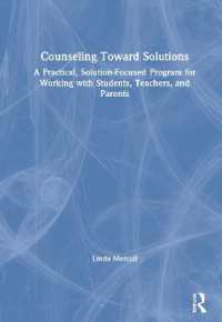 Counseling toward Solutions : A Practical, Solution-Focused Program for Working with Students, Teachers, and Parents