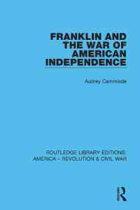 Franklin and the War of American Independence (Routledge Library Editions: America - Revolution & Civil War)