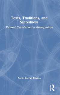 Texts, Traditions, and Sacredness : Cultural Translation in Kristapurāṇa