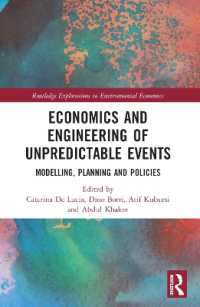 Economics and Engineering of Unpredictable Events : Modelling, Planning and Policies (Routledge Explorations in Environmental Economics)