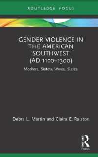 Gender Violence in the American Southwest (AD 1100-1300) : Mothers, Sisters, Wives, Slaves (Bodies and Lives)
