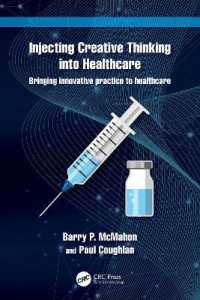 Injecting Creative Thinking into Healthcare : Bringing innovative practice to healthcare
