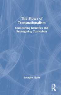 The Flows of Transnationalism: Questioning Identities and Reimagining Curriculum