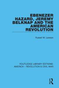 Ebenezer Hazard, Jeremy Belknap and the American Revolution (Routledge Library Editions: America - Revolution & Civil War)