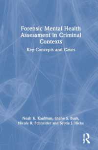Forensic Mental Health Assessment in Criminal Contexts : Key Concepts and Cases