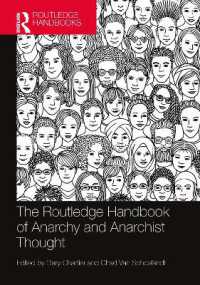 ラウトレッジ版　無政府状態と無政府主義思想ハンドブック<br>The Routledge Handbook of Anarchy and Anarchist Thought (Routledge Handbooks in Philosophy)