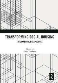 Transforming Social Housing : International Perspectives