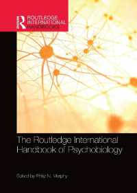 ラウトレッジ版　心理生物学国際ハンドブック<br>The Routledge International Handbook of Psychobiology (Routledge International Handbooks)