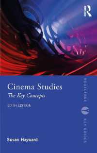 映画研究キーコンセプト（第６版）<br>Cinema Studies : The Key Concepts (Routledge Key Guides) （6TH）
