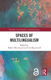Spaces of Multilingualism (Routledge Critical Studies in Multilingualism)