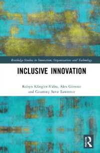 包摂的イノベーション<br>Inclusive Innovation (Routledge Studies in Innovation, Organizations and Technology)