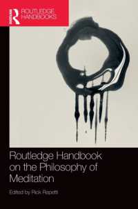 ラウトレッジ版　瞑想の哲学ハンドブック<br>Routledge Handbook on the Philosophy of Meditation