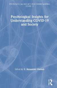 COVID-19と社会の心理学<br>Psychological Insights for Understanding COVID-19 and Society (Psychological Insights for Understanding Covid-19)
