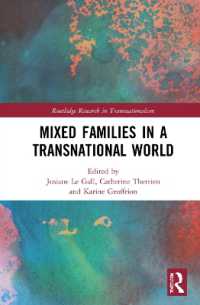人種混合家族と境界を越える世界<br>Mixed Families in a Transnational World (Routledge Research in Transnationalism)