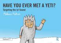 Have You Ever Met a Yeti? : Targeting the y Sound (Speech Bubbles 2)