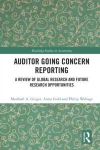 Auditor Going Concern Reporting : A Review of Global Research and Future Research Opportunities (Routledge Studies in Accounting)