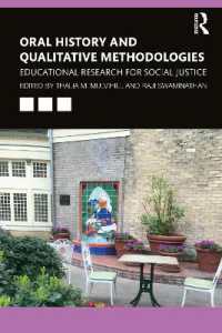 オーラルヒストリーと質的教育研究法<br>Oral History and Qualitative Methodologies : Educational Research for Social Justice