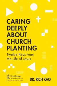 Caring Deeply about Church Planting : Twelve Keys from the Life of Jesus