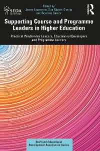 Supporting Course and Programme Leaders in Higher Education : Practical Wisdom for Leaders, Educational Developers and Programme Leaders (Seda Series)