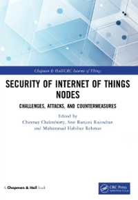 Security of Internet of Things Nodes : Challenges, Attacks, and Countermeasures (Chapman & Hall/crc Internet of Things)