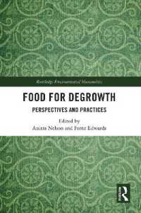 Food for Degrowth : Perspectives and Practices (Routledge Environmental Humanities)