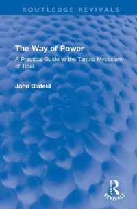 The Way of Power : A Practical Guide to the Tantric Mysticism of Tibet (Routledge Revivals)