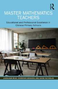 Master Mathematics Teachers : Educational and Professional Excellence in Chinese Primary Schools