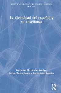 La diversidad del español y su enseñanza (Routledge Advances in Spanish Language Teaching)