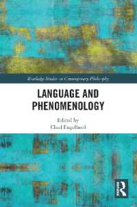 Language and Phenomenology (Routledge Studies in Contemporary Philosophy)