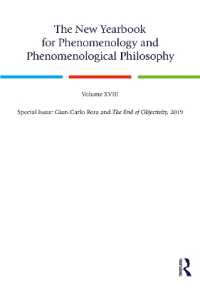 The New Yearbook for Phenomenology and Phenomenological Philosophy : Volume 18, Special Issue: Gian-Carlo Rota and the End of Objectivity, 2019 (New Yearbook for Phenomenology and Phenomenological Philosophy)