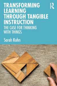 身体化と変容的高等教育<br>Transforming Learning through Tangible Instruction : The Case for Thinking with Things