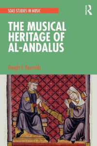 The Musical Heritage of Al-Andalus (Soas Studies in Music)