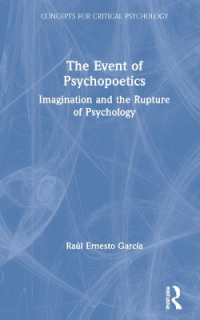 The Event of Psychopoetics : Imagination and the Rupture of Psychology (Concepts for Critical Psychology)