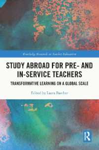 Study Abroad for Pre- and In-Service Teachers : Transformative Learning on a Global Scale (Routledge Research in Teacher Education)
