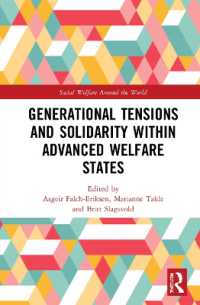 Generational Tensions and Solidarity within Advanced Welfare States (Social Welfare around the World)