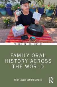 Family Oral History Across the World (Practicing Oral History)