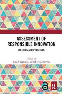 Assessment of Responsible Innovation : Methods and Practices