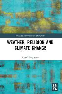 Weather, Religion and Climate Change (Routledge Environmental Humanities)