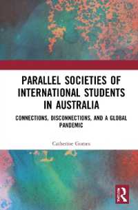 Parallel Societies of International Students in Australia : Connections, Disconnections, and a Global Pandemic