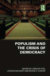 Populism and the Crisis of Democracy : 3 volume set