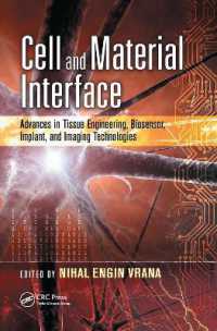 Cell and Material Interface : Advances in Tissue Engineering, Biosensor, Implant, and Imaging Technologies (Devices, Circuits, and Systems)