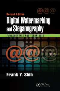 Digital Watermarking and Steganography : Fundamentals and Techniques, Second Edition （2ND）