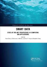 Smart Data : State-of-the-Art Perspectives in Computing and Applications (Chapman & Hall/crc Big Data Series)