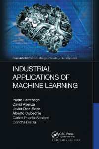 Industrial Applications of Machine Learning (Chapman & Hall/crc Data Mining and Knowledge Discovery Series)