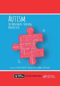 Autism : The Movement Sensing Perspective (Frontiers in Neuroscience)