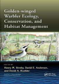 Golden-winged Warbler Ecology, Conservation, and Habitat Management (Studies in Avian Biology)
